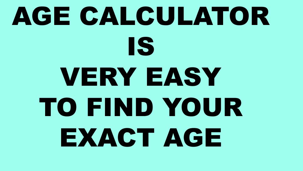 Age Calculator Online